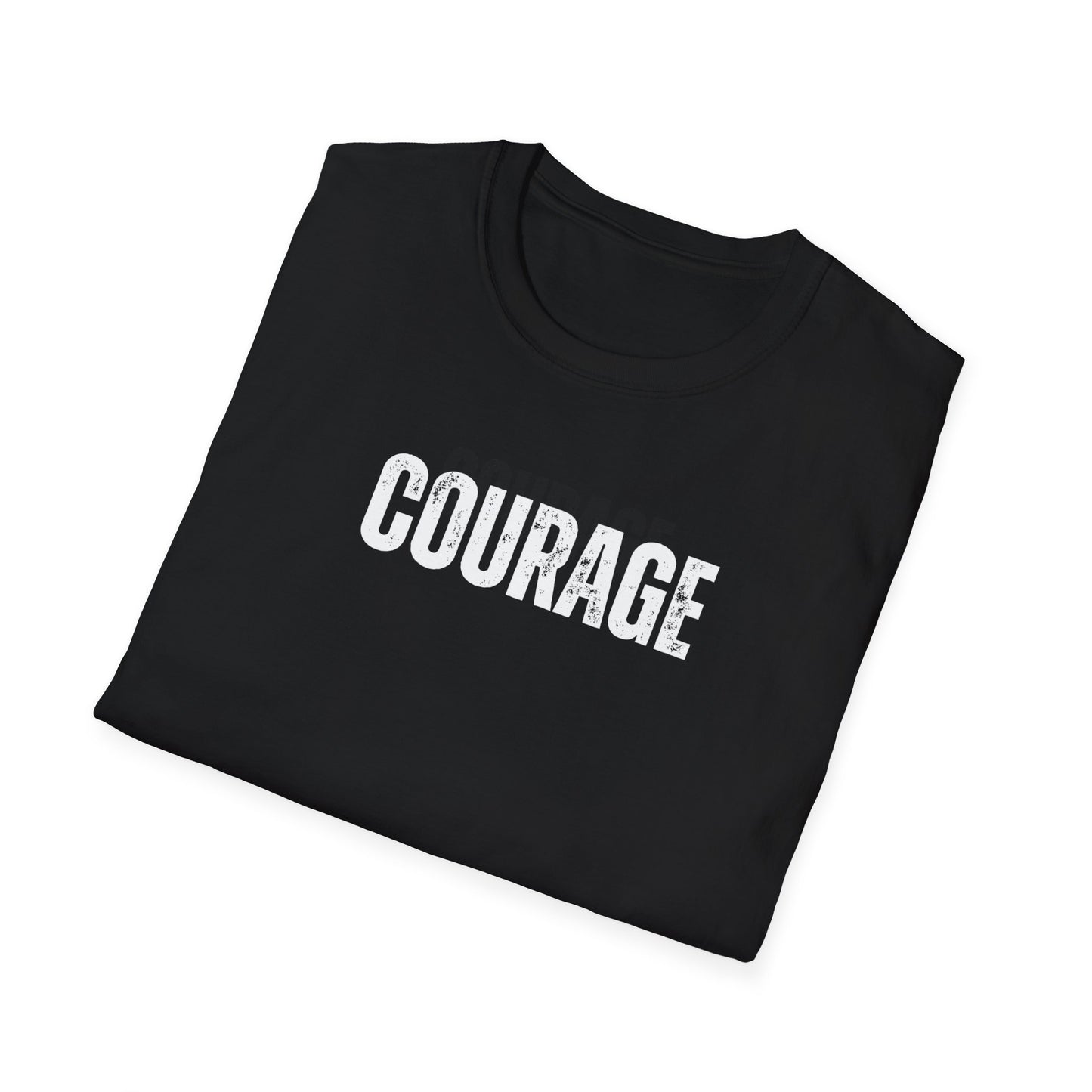Courage T-Shirt