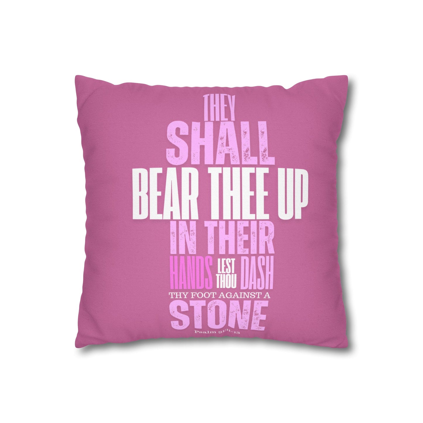 Pink Spun Polyester Square PILLOWCASE He shall Give His Angels