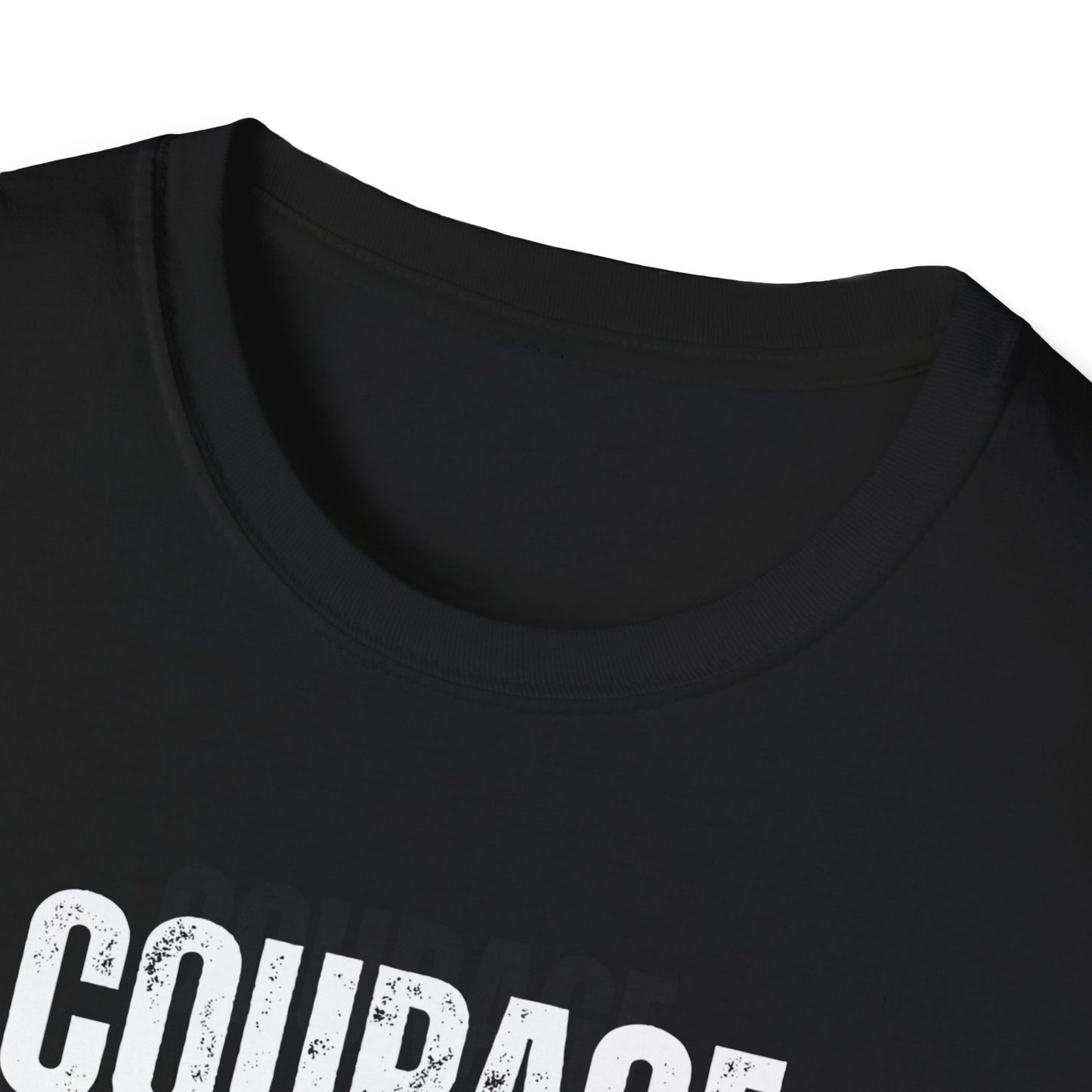 Courage T-Shirt
