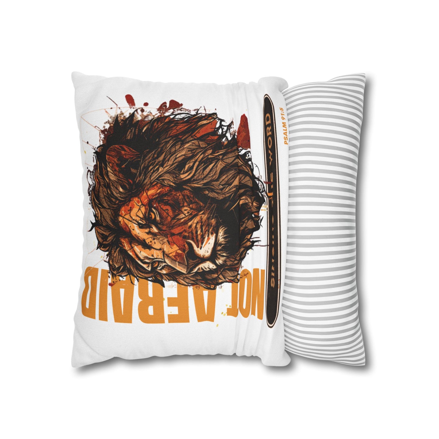 Spun Polyester Square PILLOWCASE Not Afraid