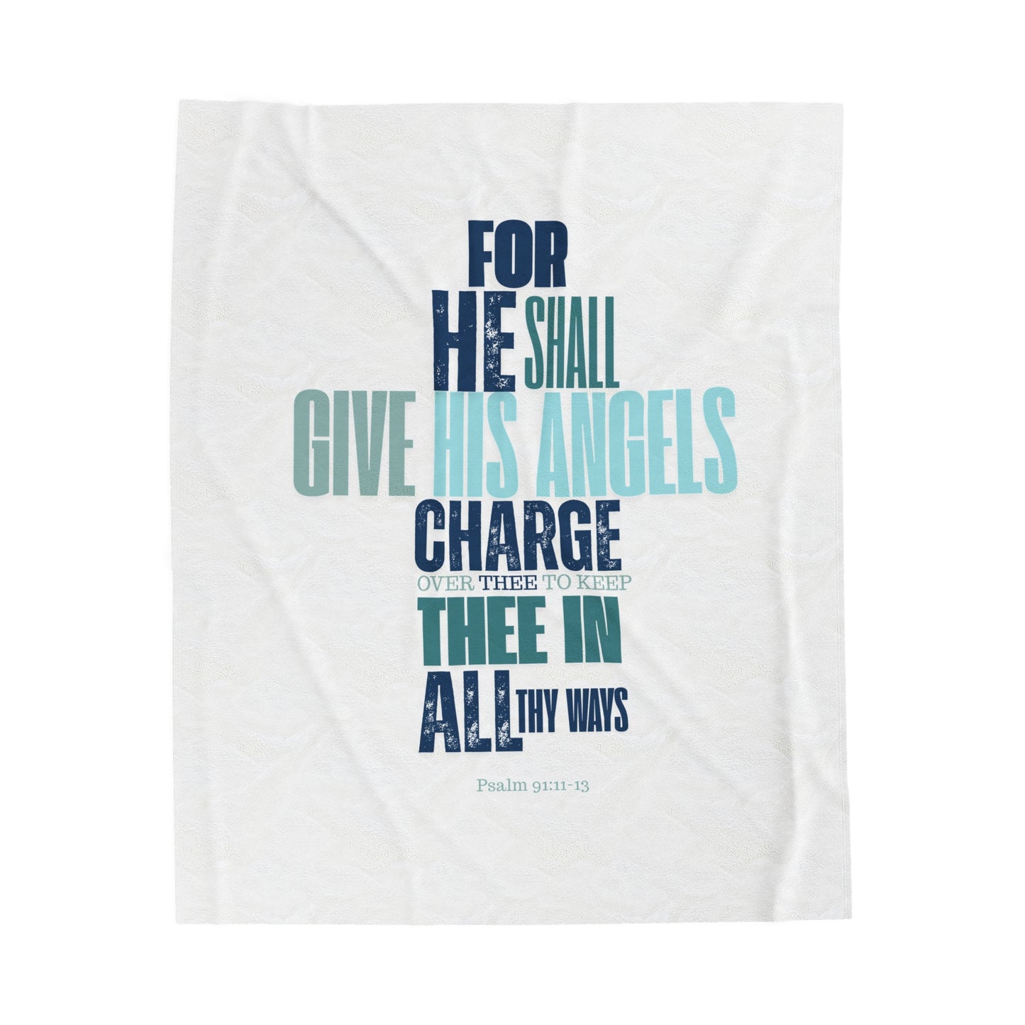 Velveteen Plush Blanket (White) He shall Give His Angels