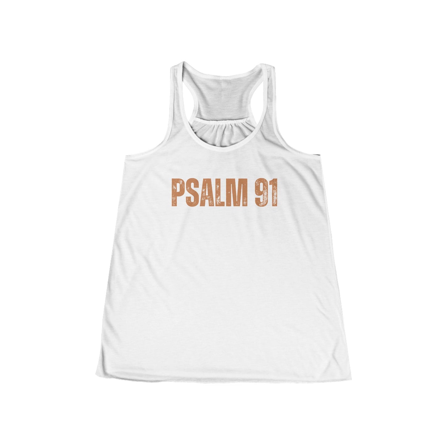 Women's Flowy Racerback Tank - Psalm 91 Inspirational Top for Faith & Comfort