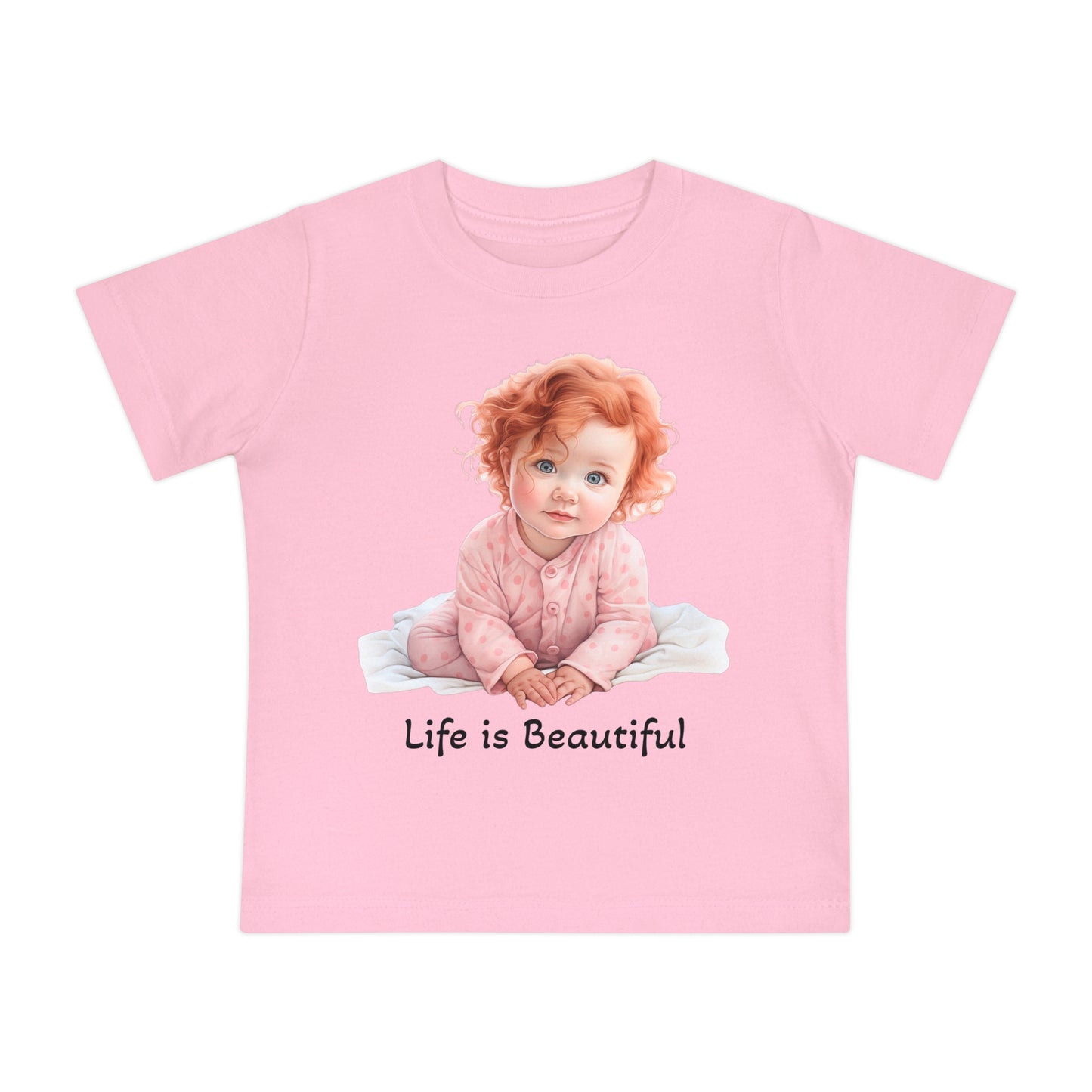 Baby T-Shirt Life is Beautiful