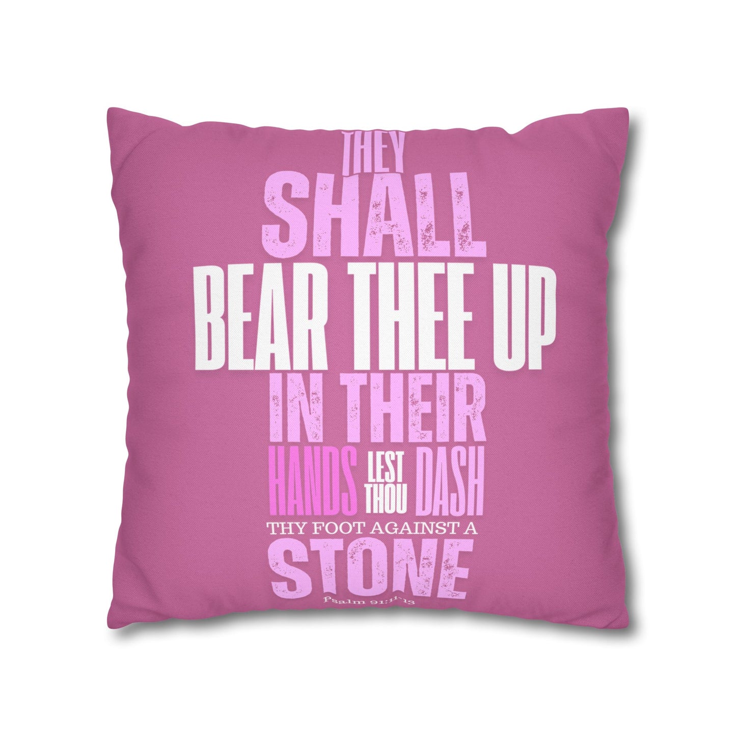 Pink Spun Polyester Square PILLOWCASE He shall Give His Angels