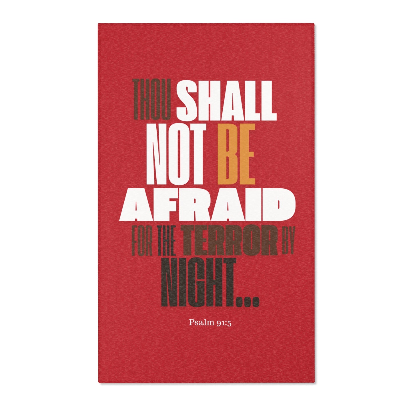 Area Rugs -Thou Shall Not be Afraid Red