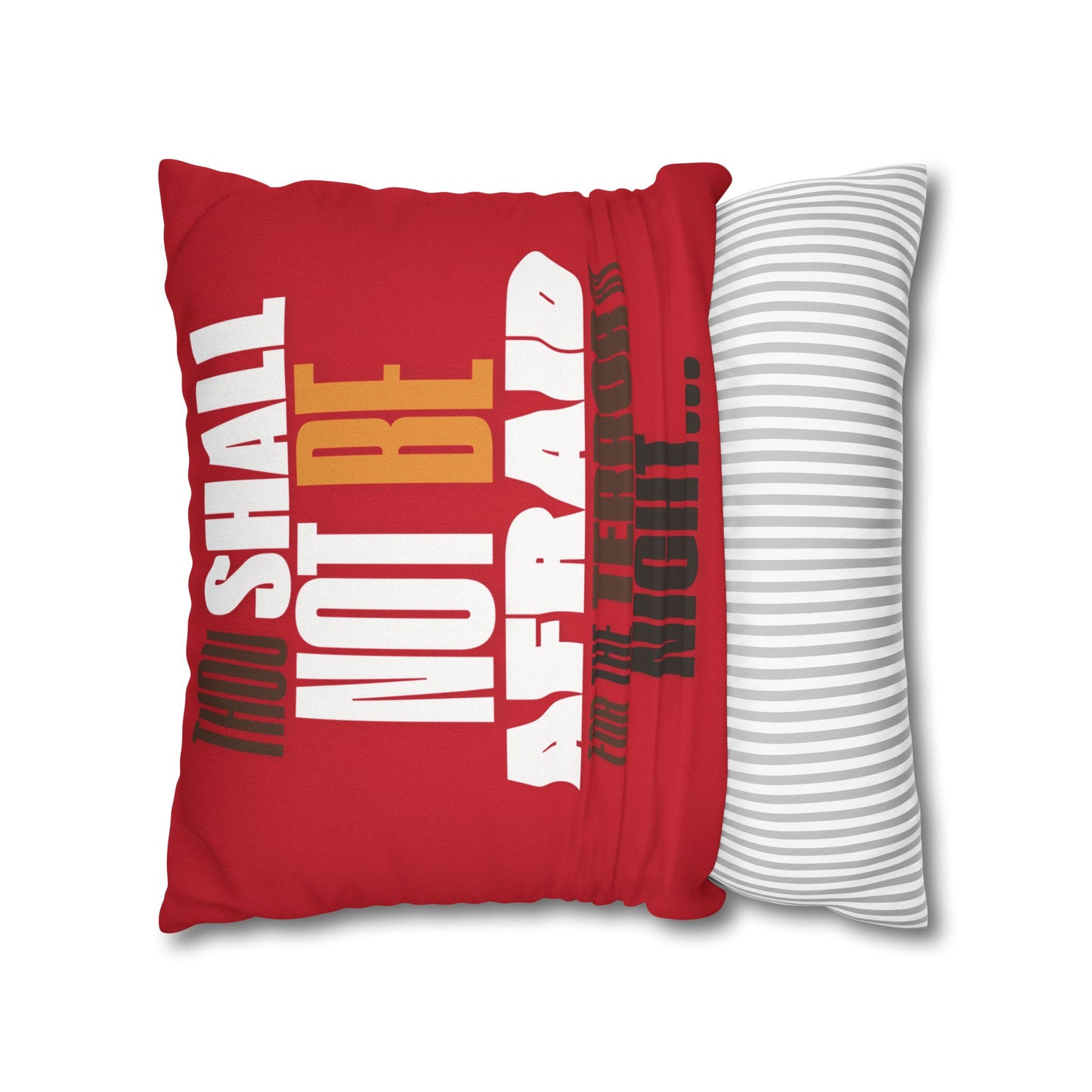 Spun Polyester Square PillowCASE (ONLY) RED Not Afraid