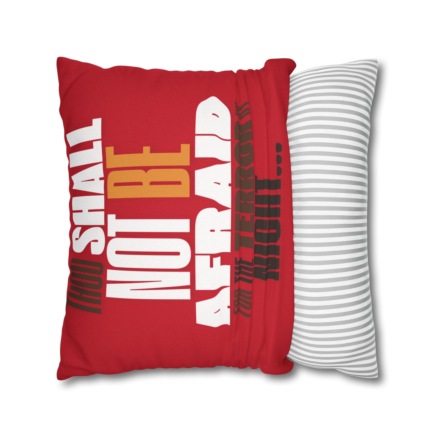 Spun Polyester Square PillowCASE (ONLY) RED Not Afraid