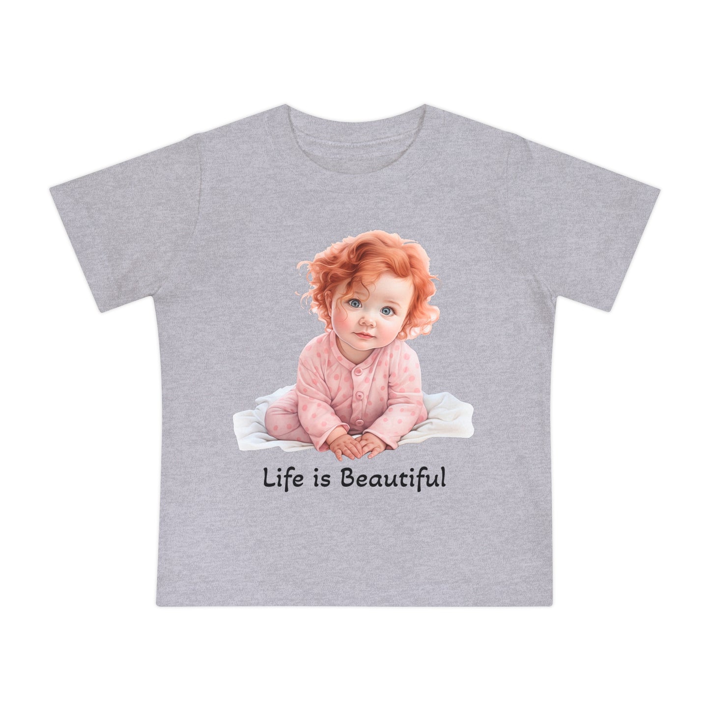 Baby T-Shirt Life is Beautiful