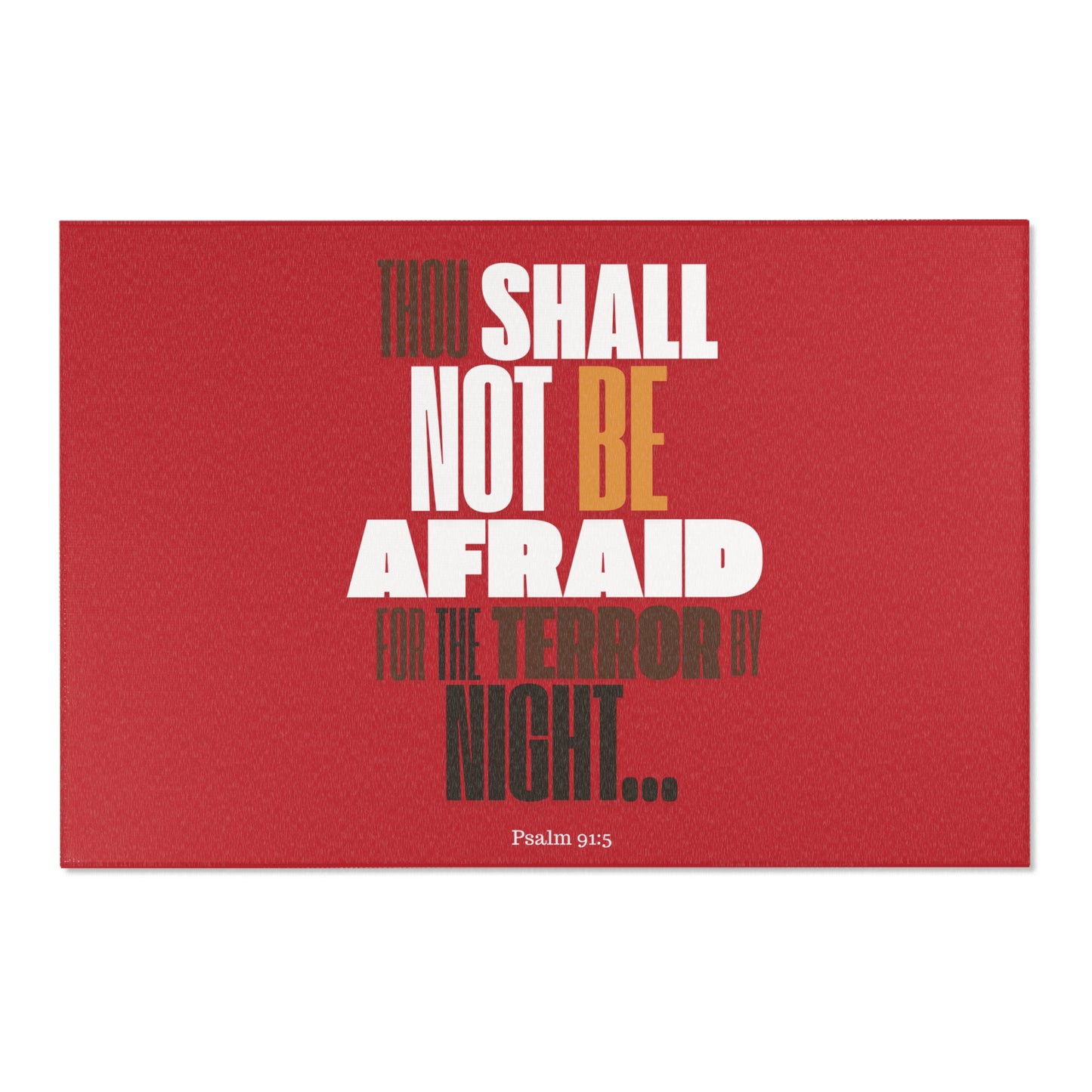 Area Rugs -Thou Shall Not be Afraid Red