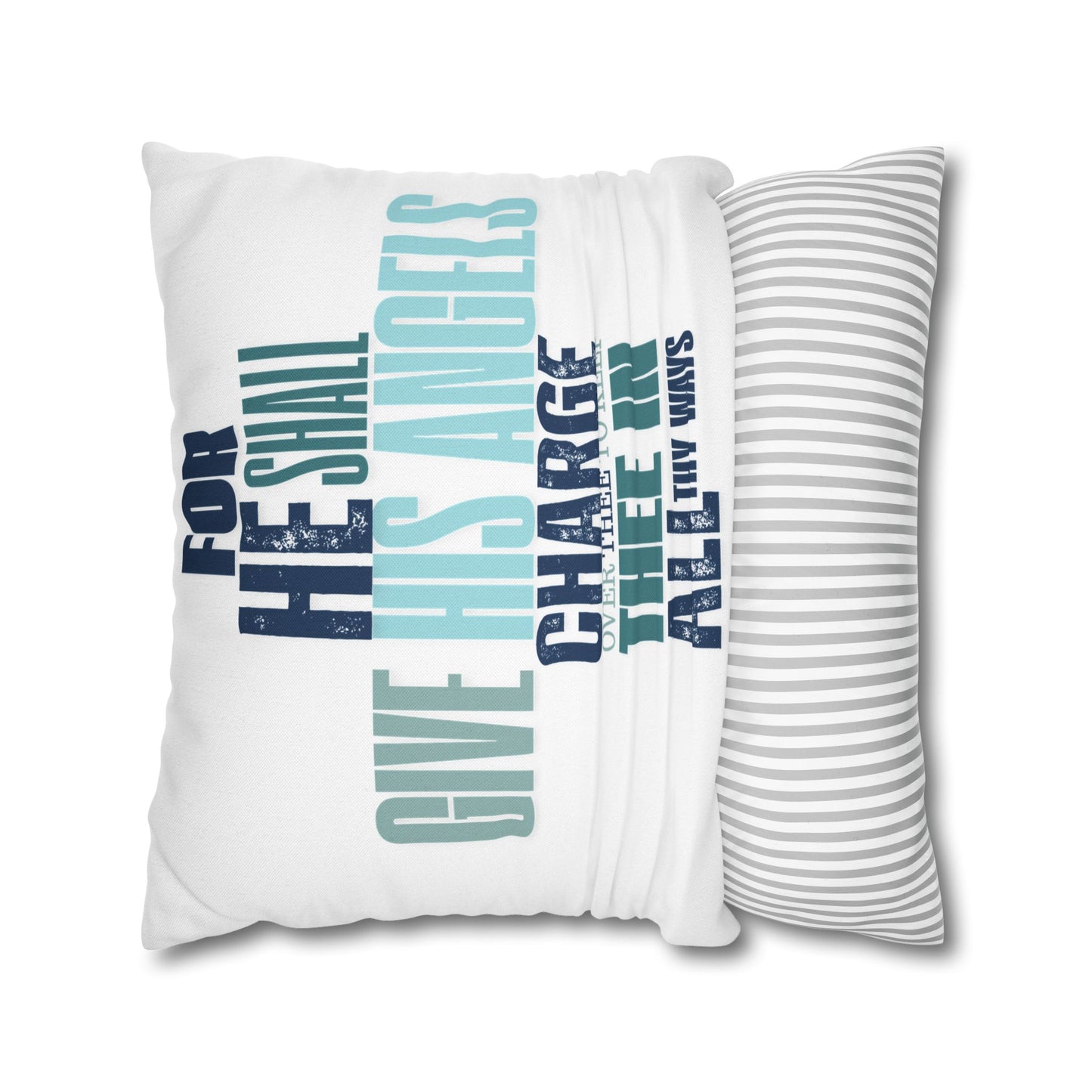 Spun Polyester Square PILLOWCASE He shall Give His Angels