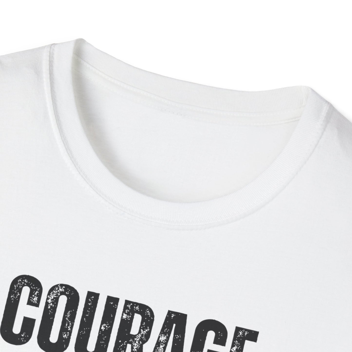 Courage T-Shirt
