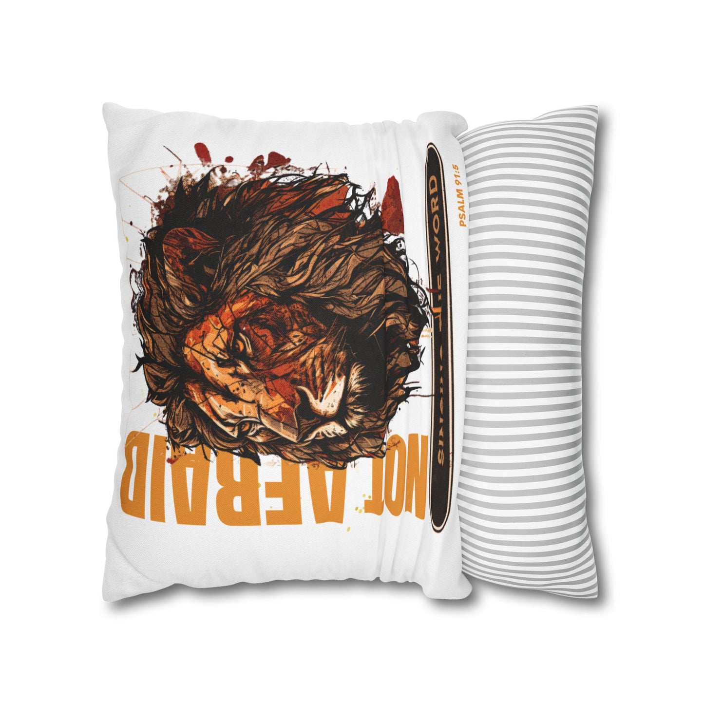 Spun Polyester Square PILLOWCASE Not Afraid