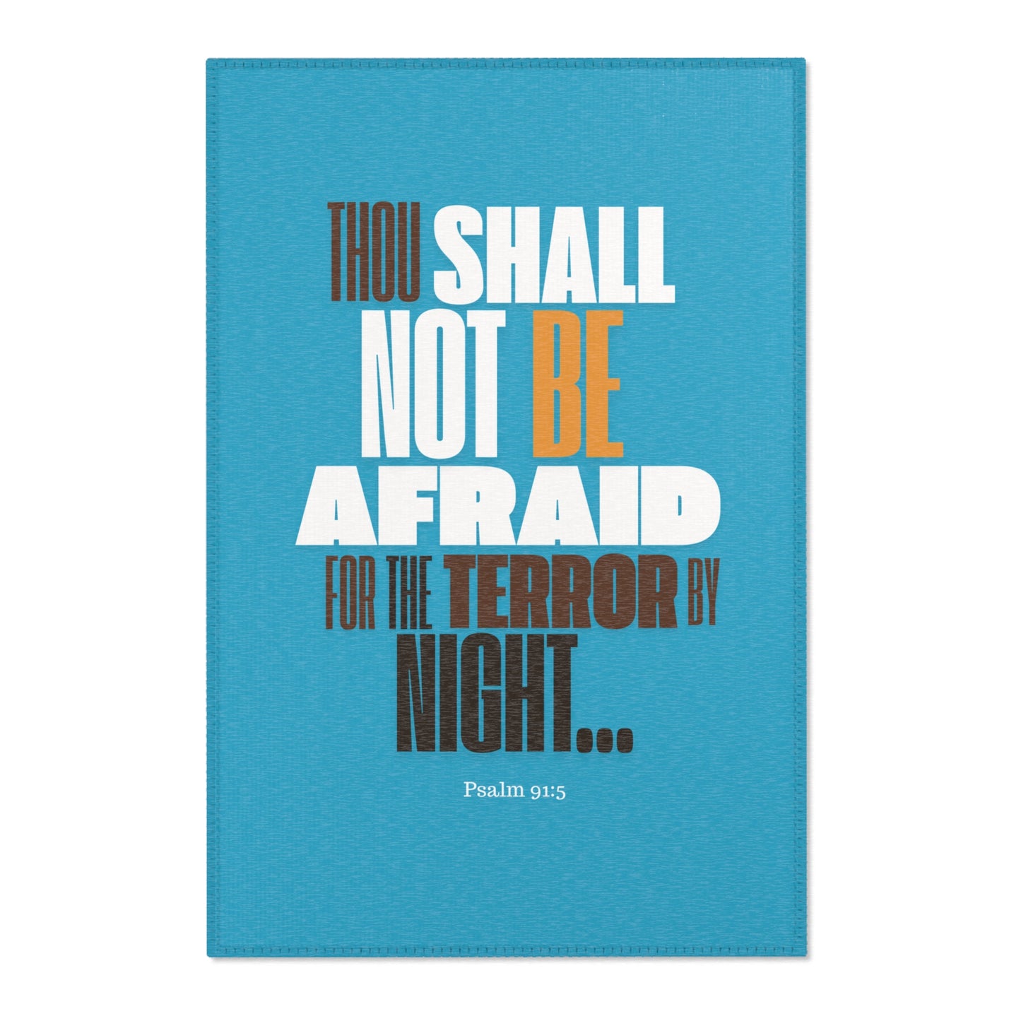Area Rugs Thou Shall Not Be Afraid Blue
