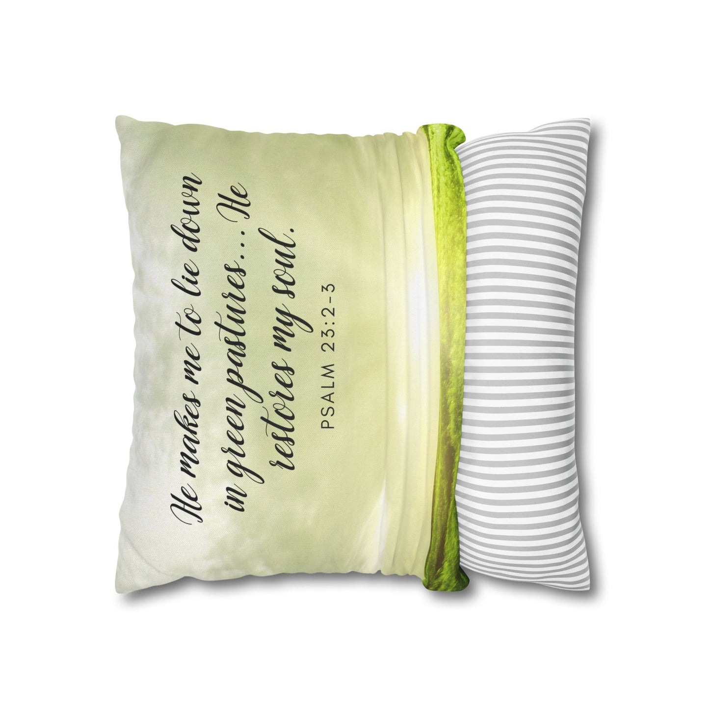 Spun Polyester Square PillowCASE "He Makes Me to lie down..." Psa. 23