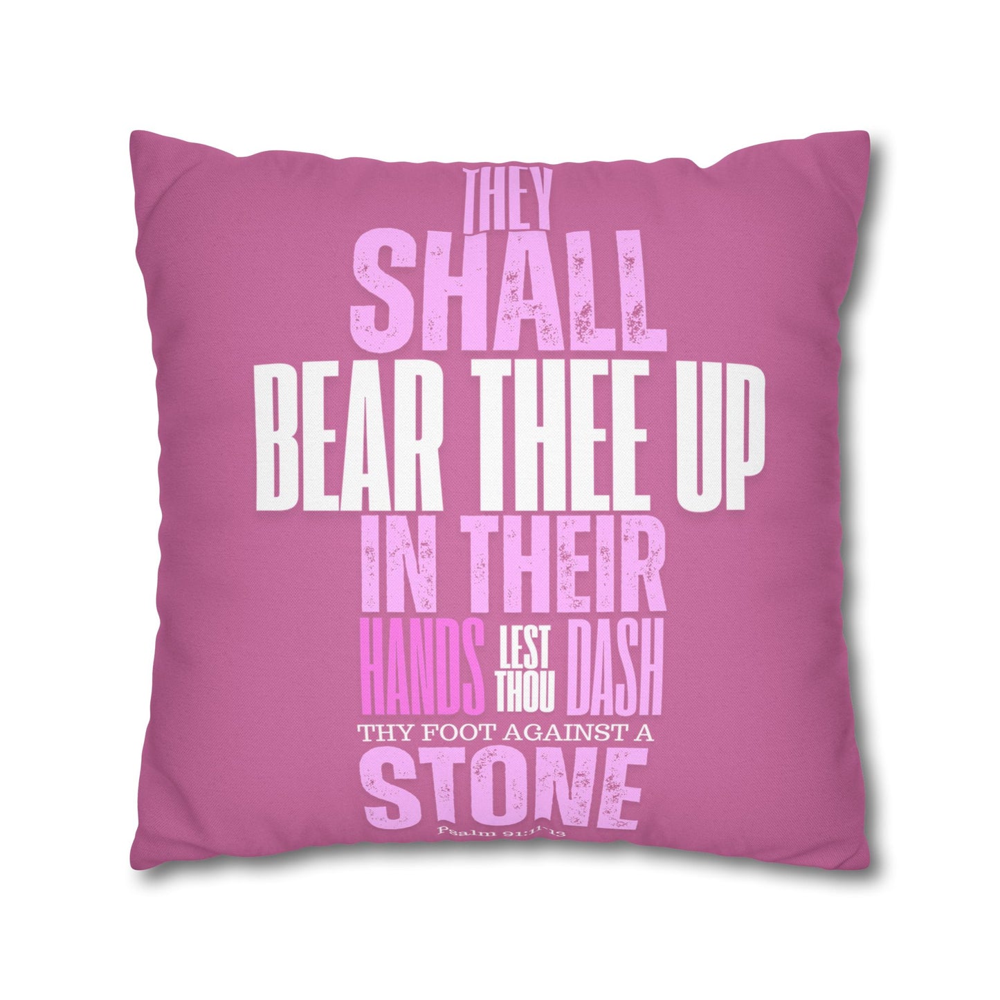 Pink Spun Polyester Square PILLOWCASE He shall Give His Angels