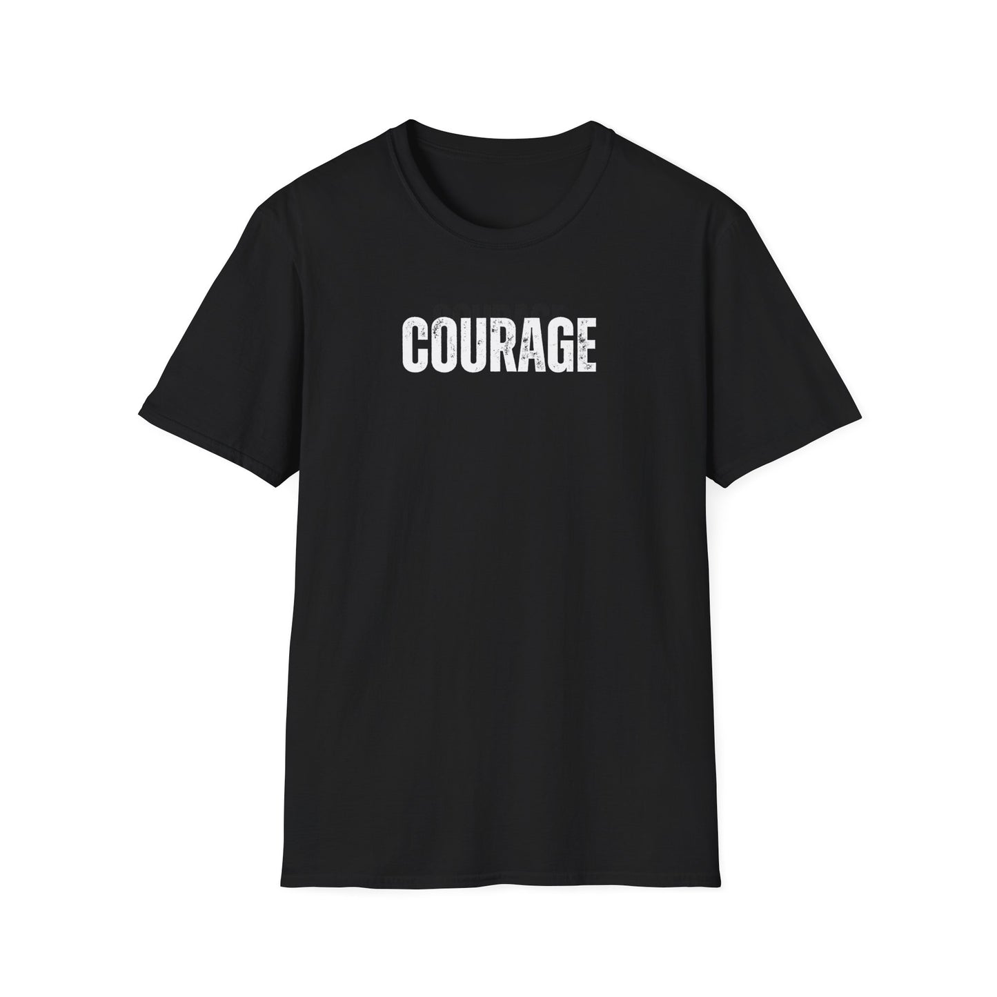 Courage T-Shirt