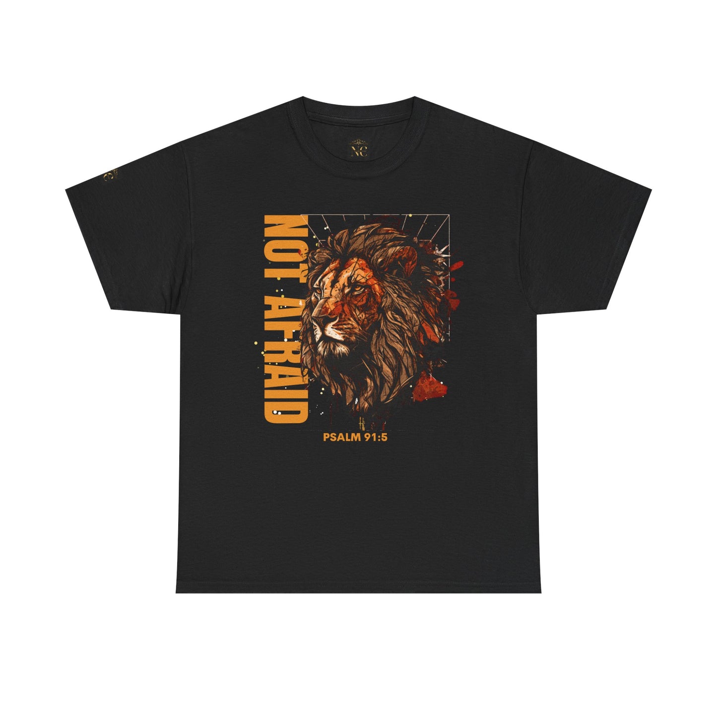 Unisex Heavy Cotton Tee NOT AFRAID Lion Psalm 91