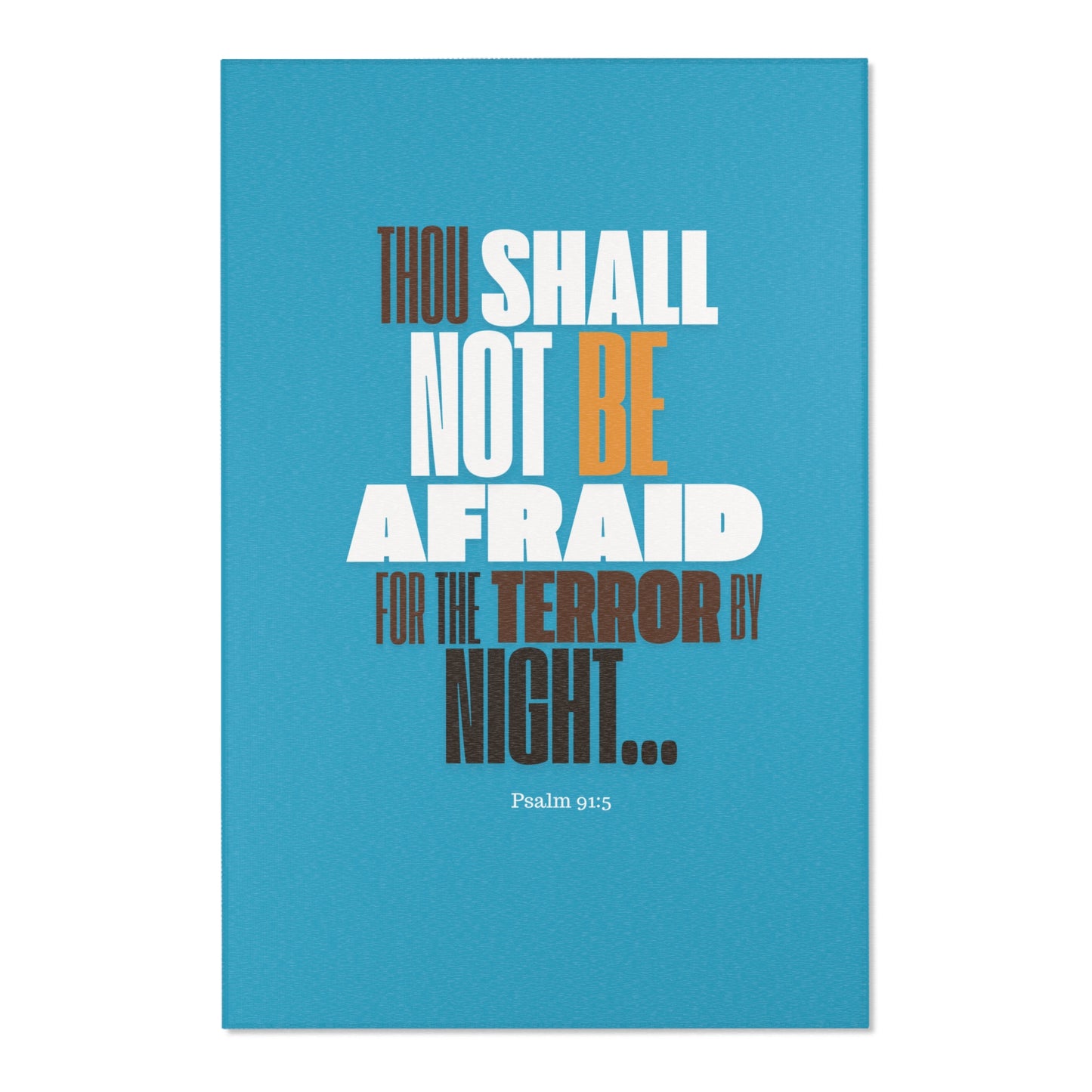 Area Rugs Thou Shall Not Be Afraid Blue