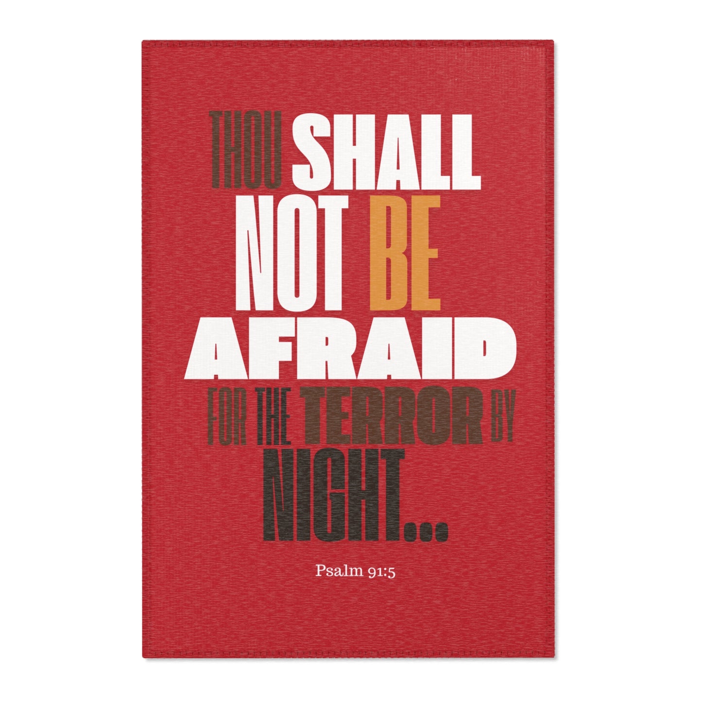 Area Rugs -Thou Shall Not be Afraid Red