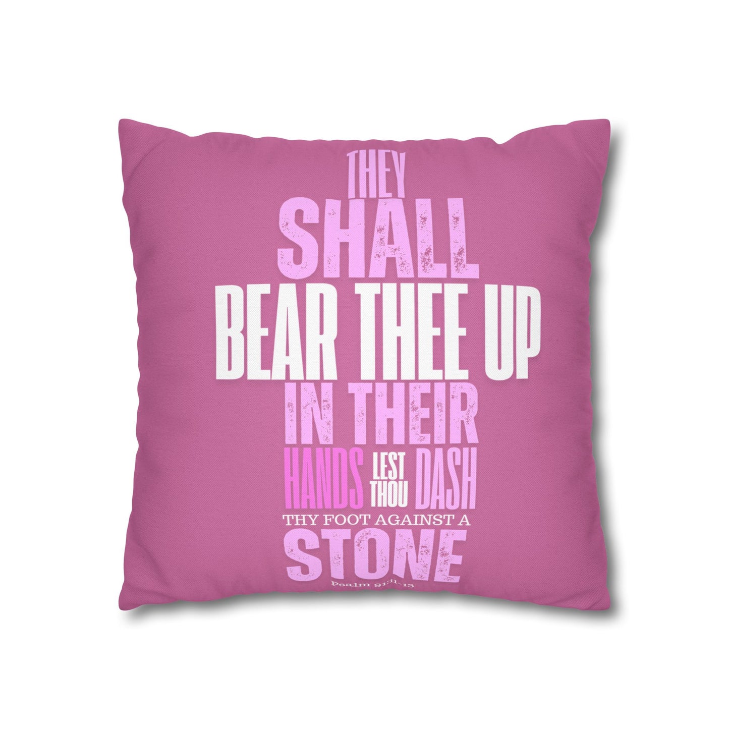 Pink Spun Polyester Square PILLOWCASE He shall Give His Angels