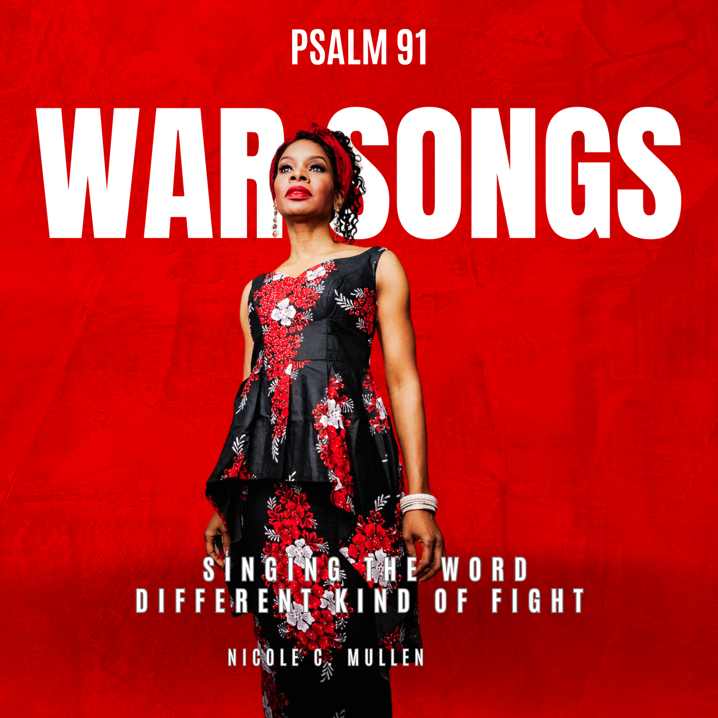 CD War Songs Psalm 91 (Includes FREE DIGITAL ALBUM)