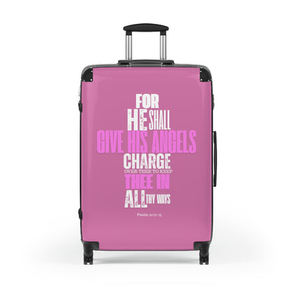 Travel Suitcase  - Pink He Shall Gives His Angels Charge Over Thee Design