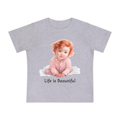 Baby T-Shirt Life is Beautiful