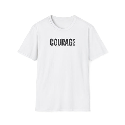Courage T-Shirt