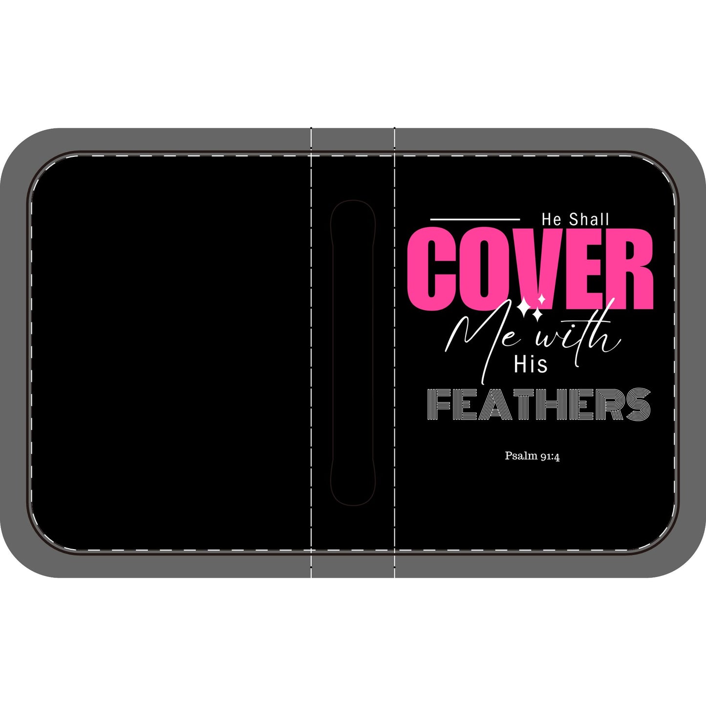 Bible Cover - Black He Shall Cover Thee with His Feathers