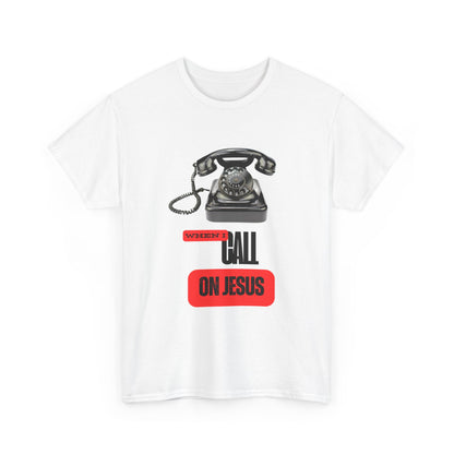 Unisex Heavy Cotton Tee "Call On Jesus"