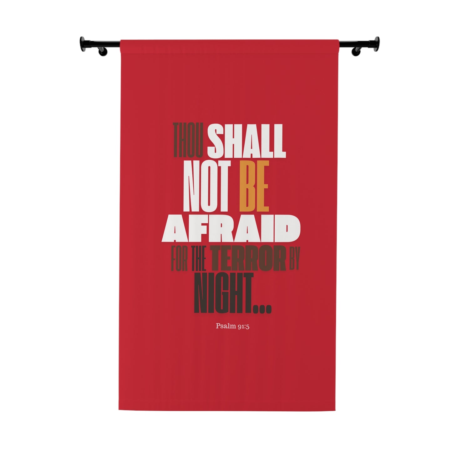 Window Curtains - Red THOU shall not be afraid Design