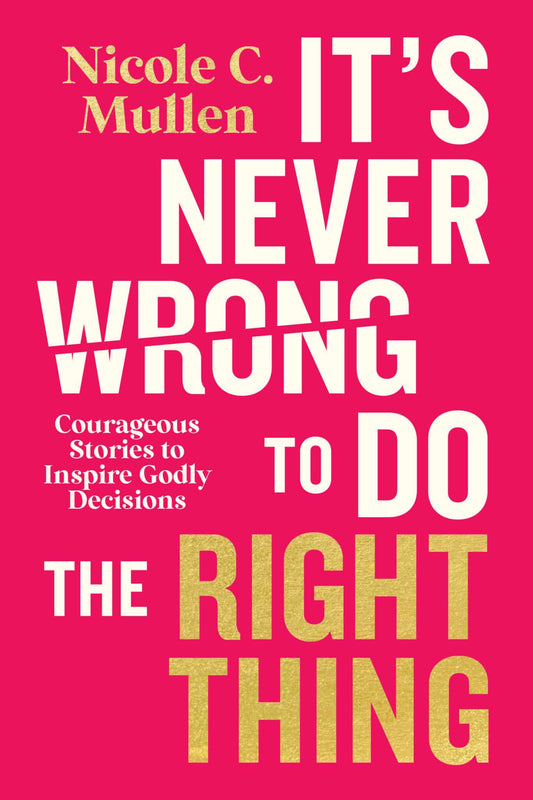 It's Never Wrong To Do The Right Thing (AutoGraphed)